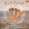 RENAISSANCE OF THE NATIVE AMERICAN FLUTE