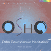 Osho Gourishankar Meditation