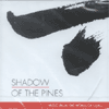 Shadow of the Pines