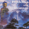 Buddha And Bonsai Vol. 2