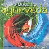 HEALING MUSIC FOR AYURVEDA