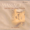 MASSAGE SACRED HEALING TOUCH