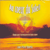 AU COEUR DU SOLEIL