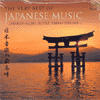 THE VERY BEST OF JAPANESE MUSIC<BR>Shakuhachi, Koto, Taiko Drums