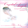 CRYSTAL ANGELS<BR>Journey To The Archangels