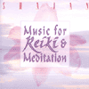 MUSIC FOR REIKI AND MEDITATIONS