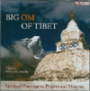 Big OM of Tibet - Tibetan Nuns & Monks 