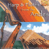 HARPS & FLUTES FROM THE ANDES
