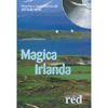 Magica Irlanda<br>Musiche e canti tradizionali dell’Isola verde