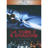 La Tigre e il Dragone