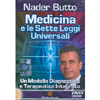 Medicina e le Sette Leggi Universali (Videocorso DVD)<br>Un Modello Diagnostico e Terapeutico Integrato 