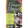 I cinque tibetani<br>La pratica dell'eterna giovinezza 