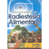 VideoCorso di radiestesia alimentare - DVD 