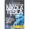 Il segreto di Nikola tesla<br>il Film DVD 