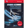 Studio Azzurro<br>Videoambienti, ambienti sensibili e altre esperienze<br>tra arte, cinema, teatro e musica 