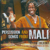 PERCUSSION AND SONGS FROM MALI