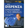 Riprogramma il Tuo Cervello - (Opuscolo+3DVD)<br>per far evolvere la tua vita