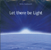 LET THERE BE LIGHT