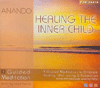 HEALING THE INNER CHILD - GUIDED MEDITATION 3