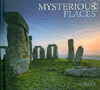 MYSTERIOUS PLACES