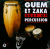 GUEM ET ZAKA - BEST OF PERCUSSION