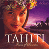 TAHITI<BR>VOICES OF PARADISE
