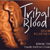 TRIBAL BLOOD - MAORI HEARTBEAT