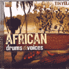 AFRICAN DRUMS & VOICES