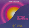 BEYOND DREAMING - CRYSTAL SILENCE II