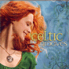 CELTIC GROOVES