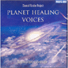 PLANET HEALING VOICES - OVERTONE SINGING ON PLANET TUNES