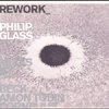 REWORK_PHILIP GLASS REMIXED