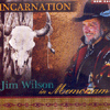 INCARNATION - JIM WILSON IN MEMORIAM