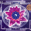 HARMONIC HEALING - QUANTUM MUSIC FOR HEALING AND MEDITATION