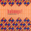 BAKONGO! - DRUMMING MUSIC FOR DANCERS