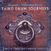 SHAMANIC VISIONING MUSIC - TAIKO DRUM JOURNEYS