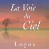 LA VOIE DU CIEL