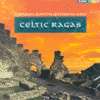 CELTIC RAGAS